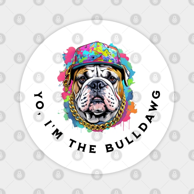 Bulldawg Beats: Droppin' Ruff Rhymes Magnet by Steve